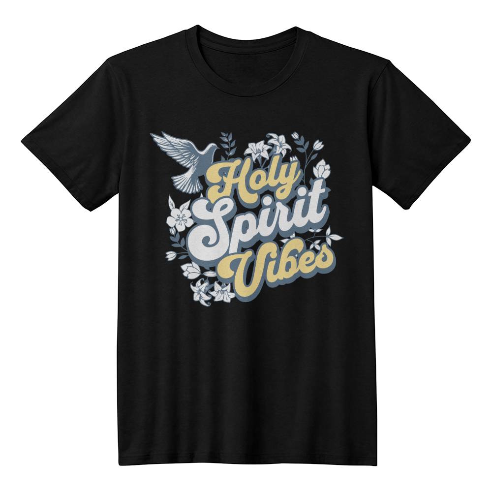 Holy Spirit Vibes Christian T-Shirt Gift for Choir Gift for Christian Mom-T-Shirt-PureDesignTees