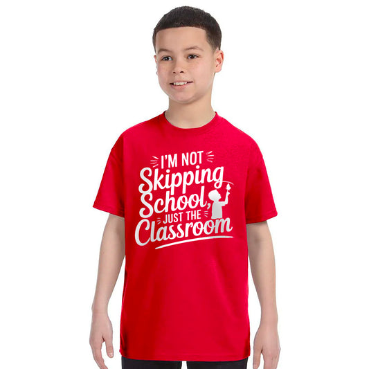 Homeschool Youth I'm Not Skipping School, Just the Classroom T-Shirt-T-Shirts-PureDesignTees