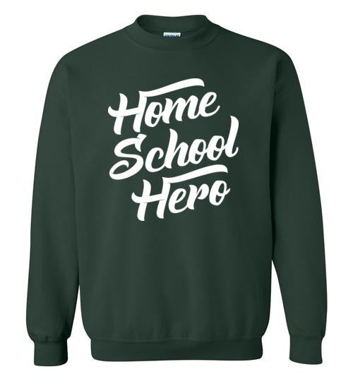 Homeschool Hero Crewneck Sweatshirt-Sweatshirt-PureDesignTees