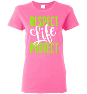 Respect Protect Life Ladies Short-Sleeve T-Shirt-T-Shirt-PureDesignTees