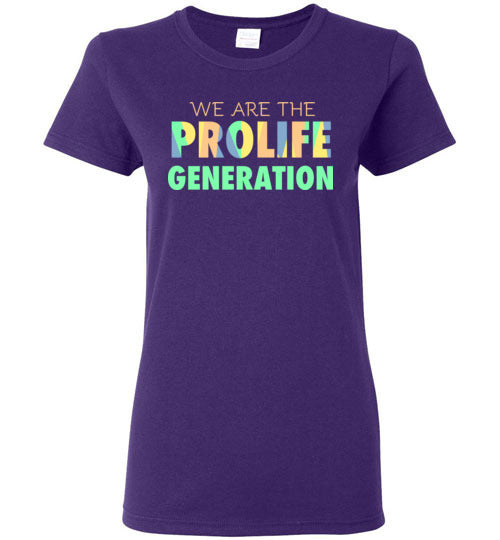 We are the Prolife Generation Ladies Short-Sleeve T-Shirt-T-Shirt-PureDesignTees