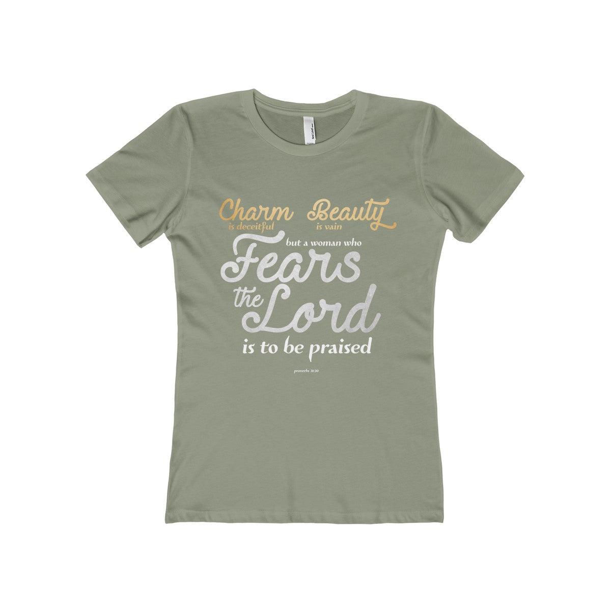 A Woman Who Fears the Lord is to be Praised Women's The Boyfriend Tee-T-Shirt-PureDesignTees