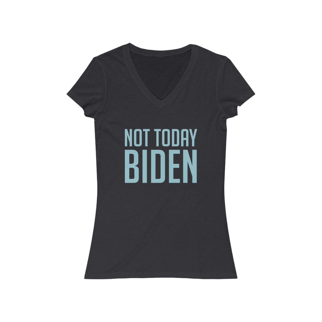 Not Today Biden Women's Jersey Short Sleeve V-Neck Tee-V-neck-PureDesignTees