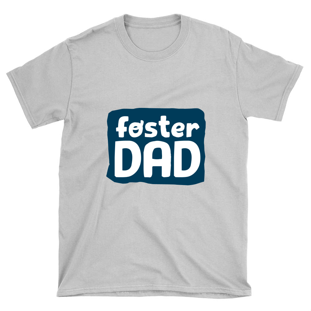 Foster Dad Unisex T-shirt-Unisex T-Shirt-PureDesignTees