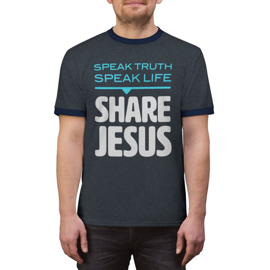 Speak Truth Speak Life Share Jesus Unisex Ringer Tee-T-Shirt-PureDesignTees