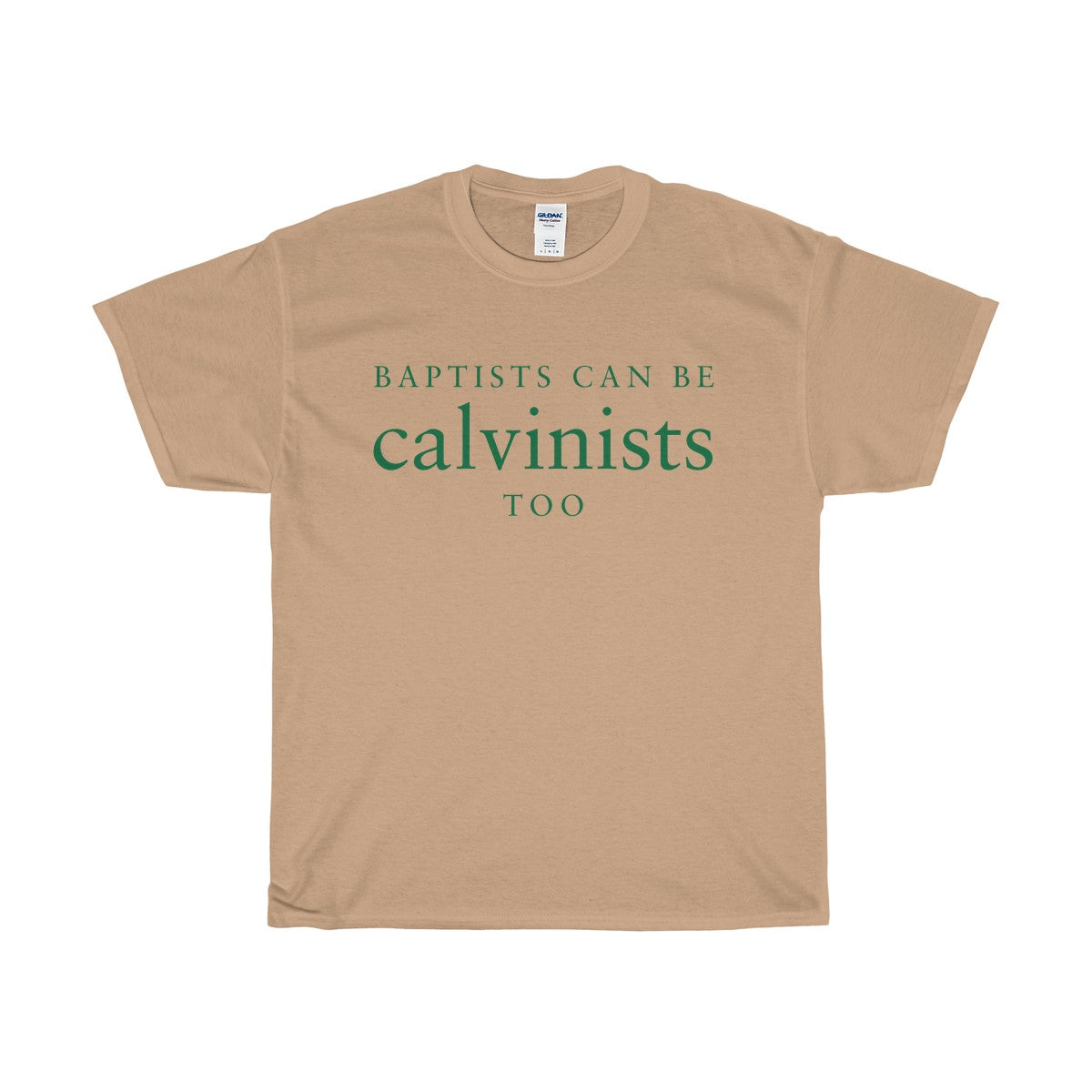 Baptists Can Be Calvinists Too Unisex Heavy Cotton Tee-T-Shirt-PureDesignTees