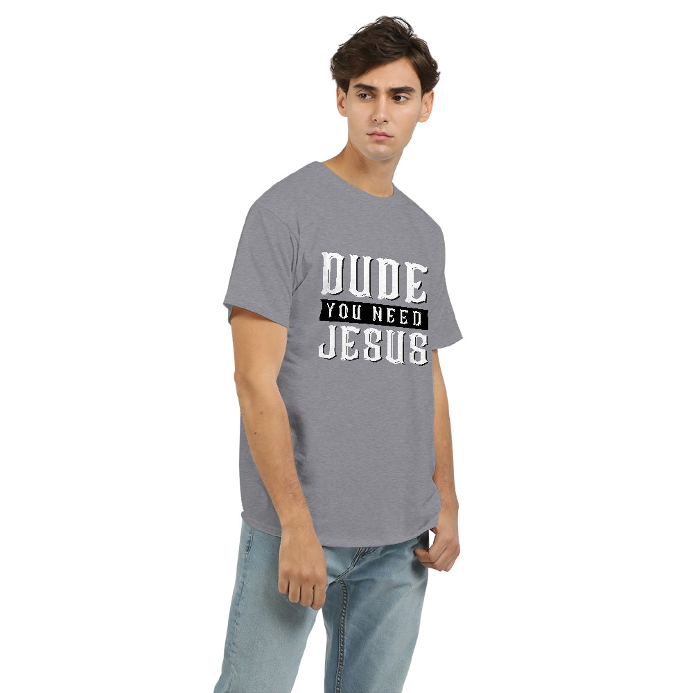 Dude You Need Jesus Men's Graphic Tee-cloth-PureDesignTees