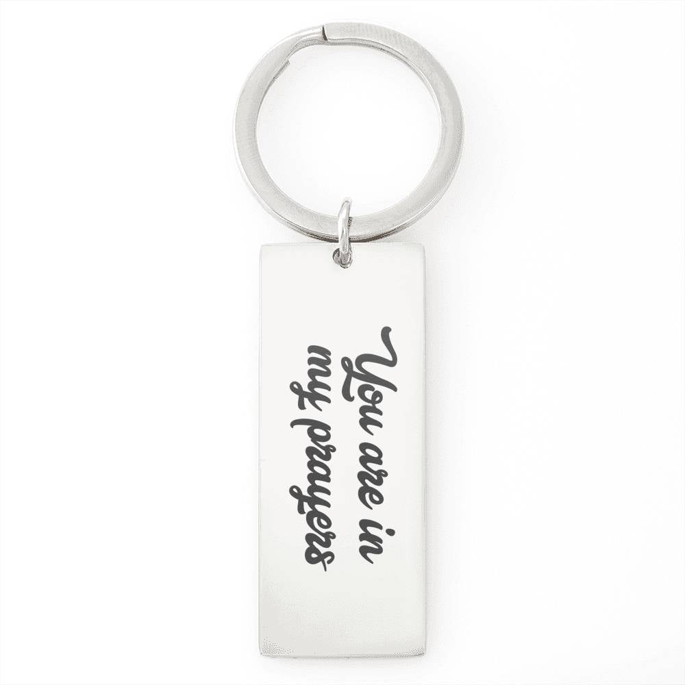 You Are In My Prayers Keyring-Jewelry-PureDesignTees