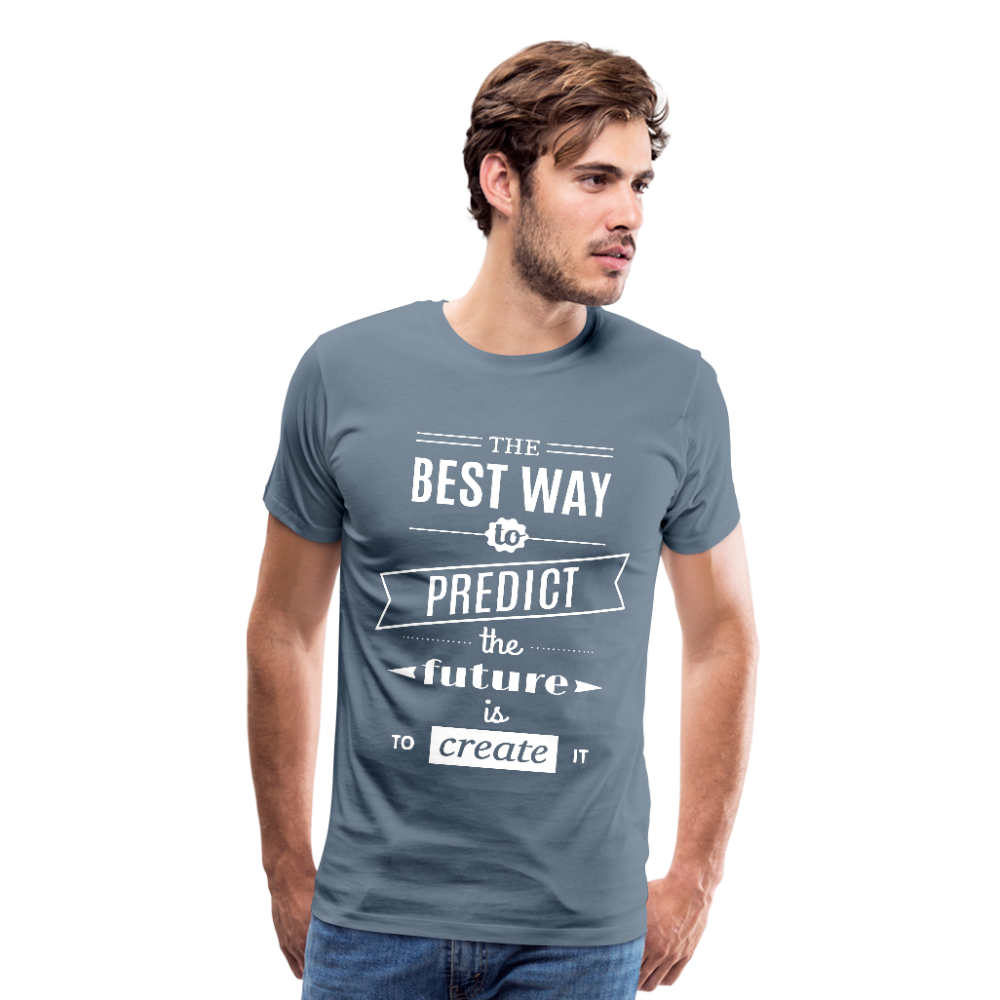 The Best Way To Predict the Future Men's Premium Tee-Men's Premium T-Shirt-PureDesignTees