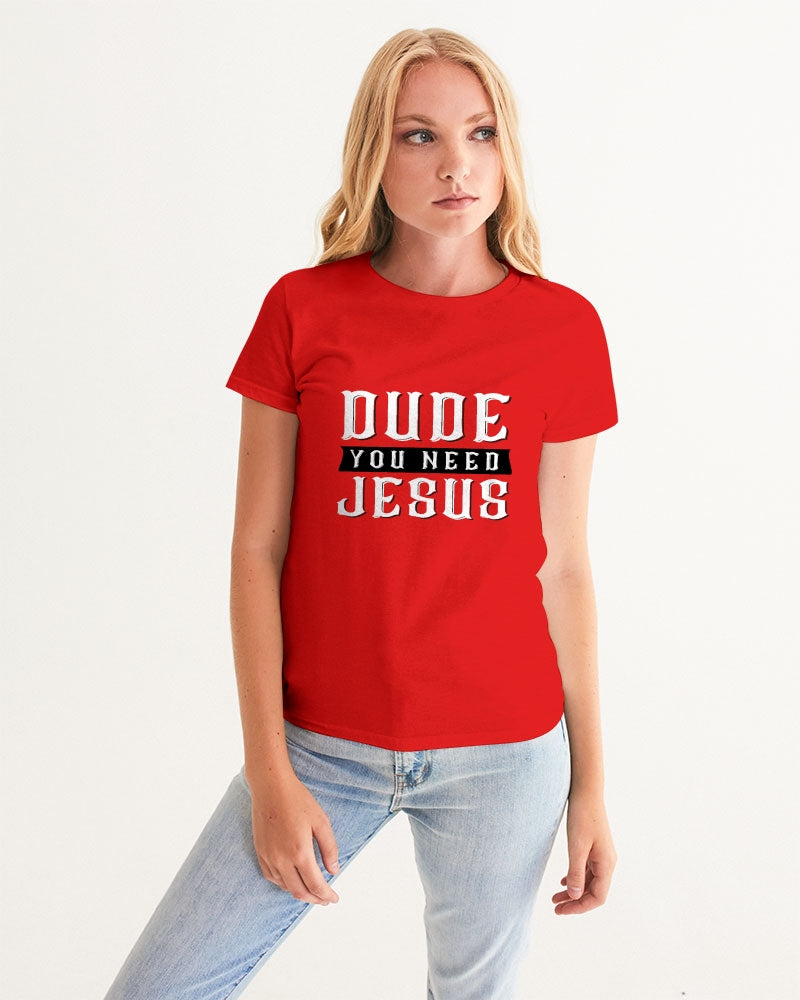 Dude You Need Jesus Women's Red Graphic Tee-cloth-PureDesignTees