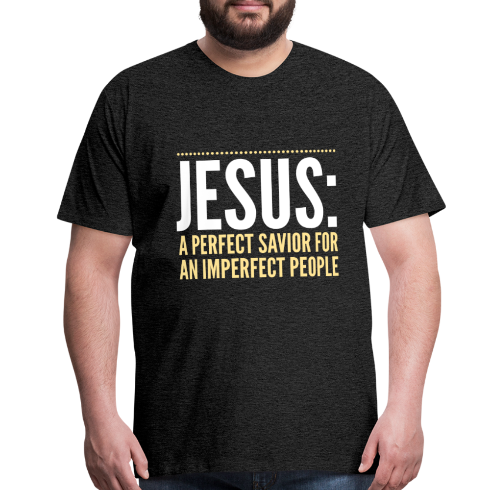 Jesus: A Perfect Savior Men's Premium T-Shirt-Men's Premium T-Shirt-PureDesignTees