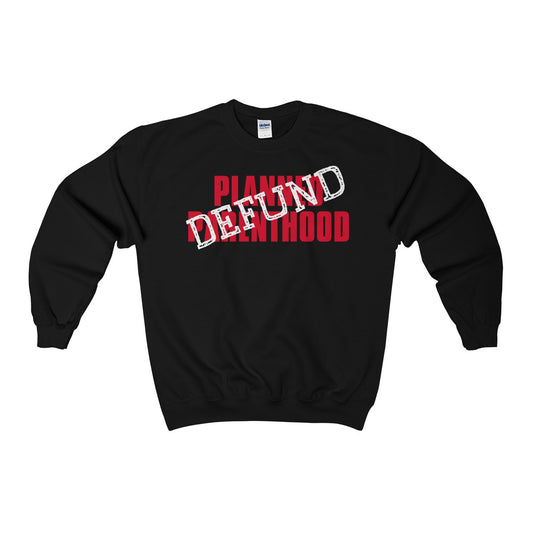 Defund Planned Parenthood Heavy Blend™ Adult Crewneck Sweatshirt-Sweatshirt-PureDesignTees