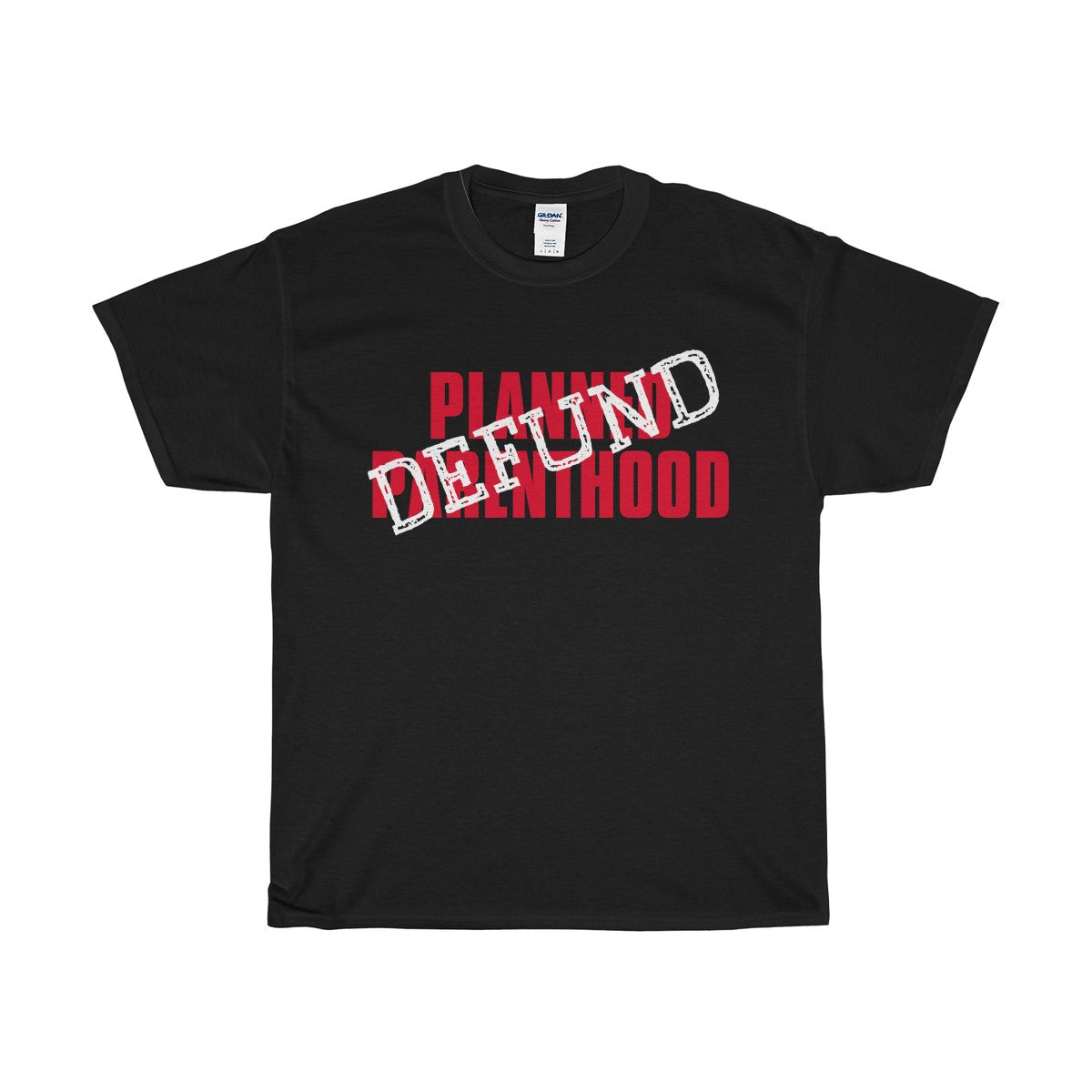 Defund Planned Parenthood Heavy Cotton T-Shirt-T-Shirt-PureDesignTees