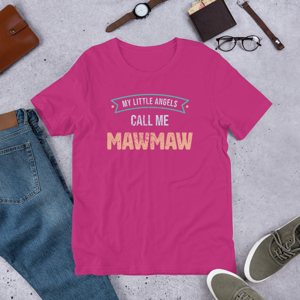 My Little Angels Call Me MawMaw Short-Sleeve Unisex T-Shirt-T-Shirt-PureDesignTees