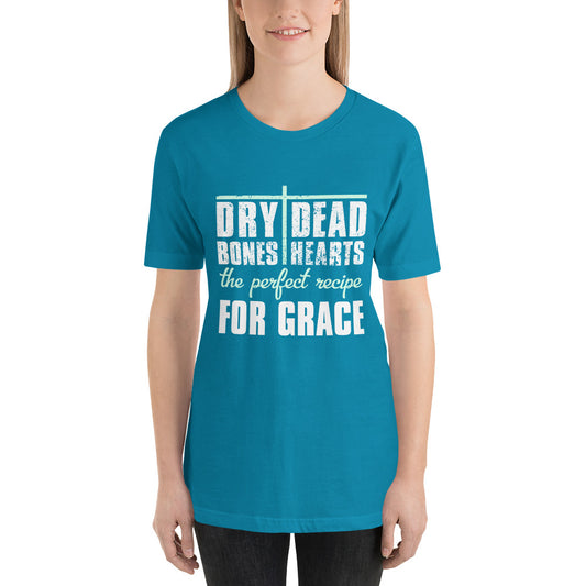 Dry Bones Dead Hearts the Perfect Recipe for Grace Short-Sleeve Unisex T-Shirt-t-shirt-PureDesignTees