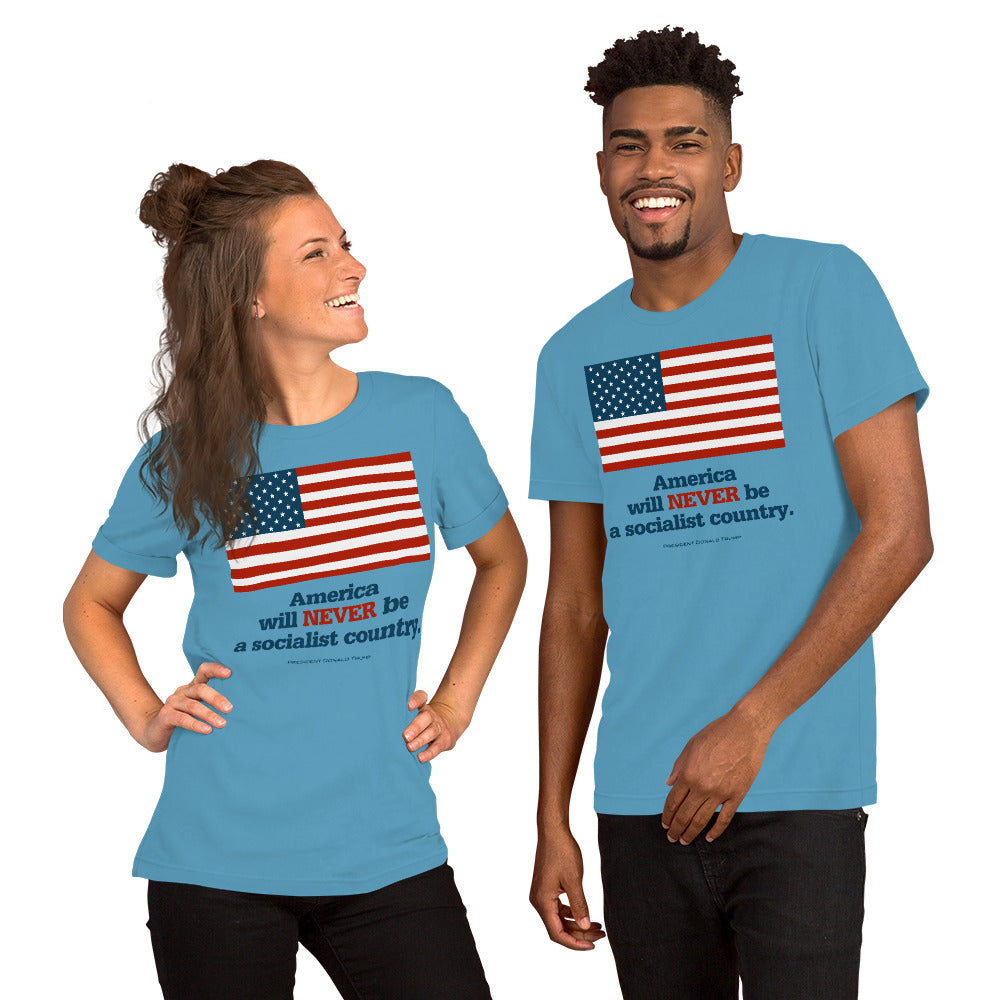 America Will NEVER Be a Socialist Country Short-Sleeve Unisex T-Shirt-T-Shirt-PureDesignTees