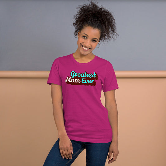 Greatest Mom Ever Unisex Short Sleeve Jersey T-Shirt with Tear Away Label-t-shirt-PureDesignTees