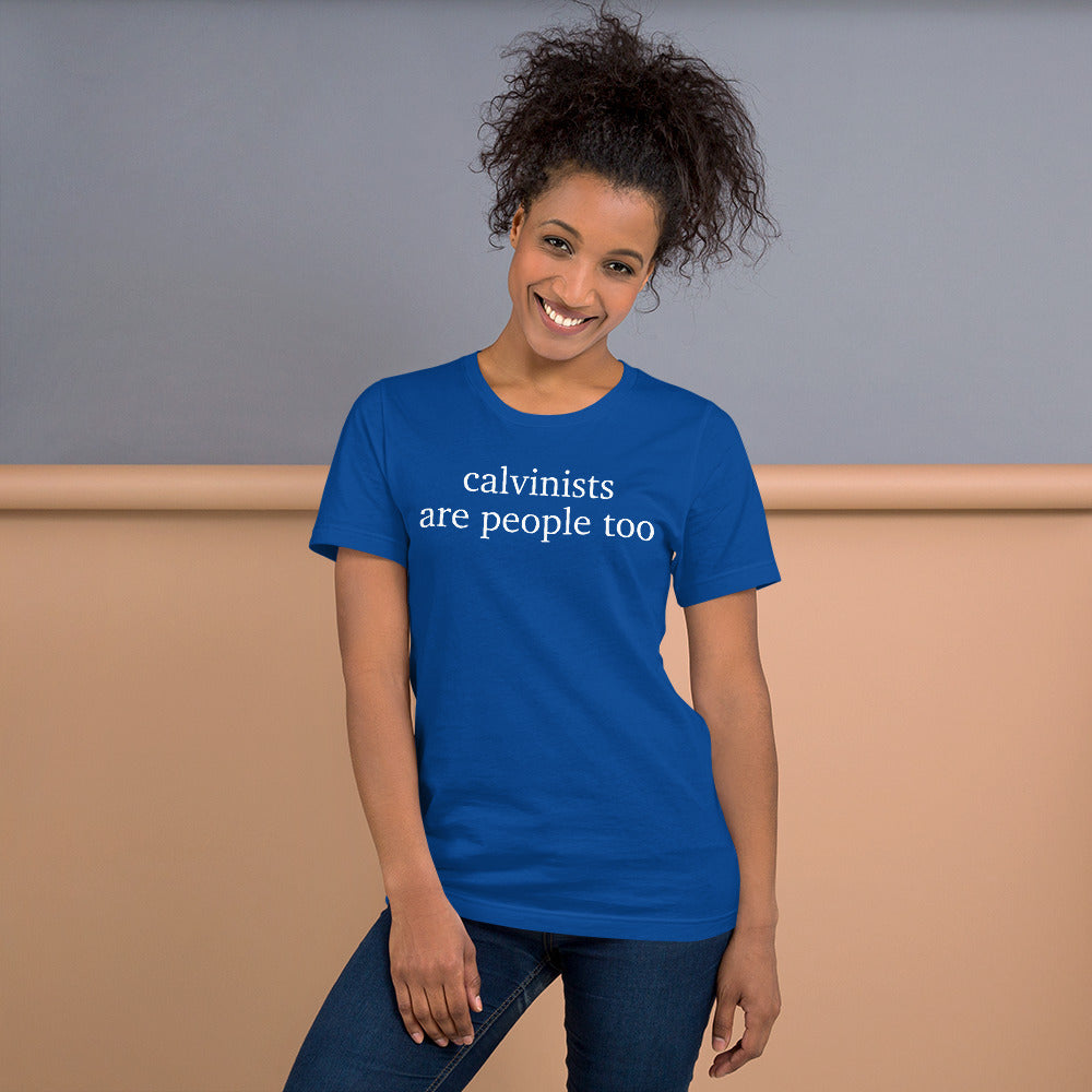 Calvinist are People Too Short-Sleeve Unisex T-Shirt-T-SHIRT-PureDesignTees