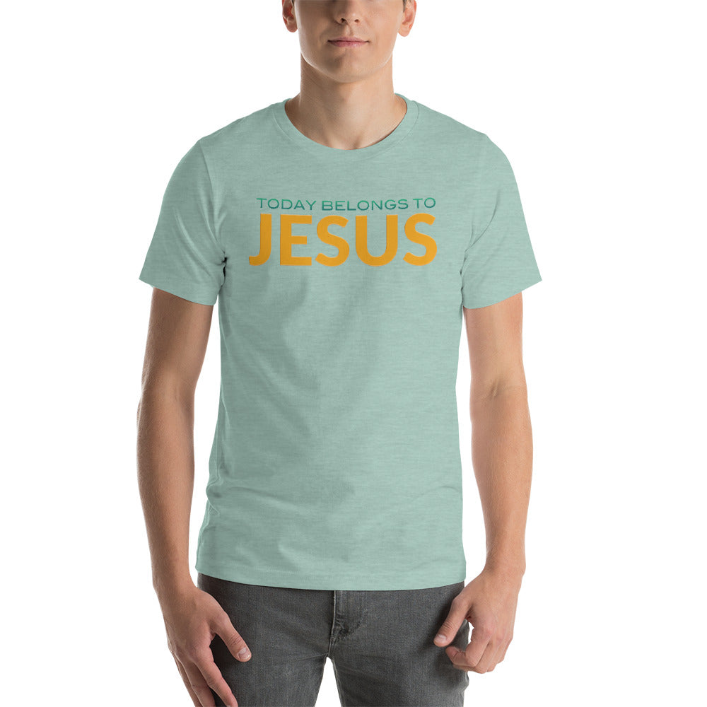 Today Belongs to Jesus Short-Sleeve Unisex T-Shirt-PureDesignTees
