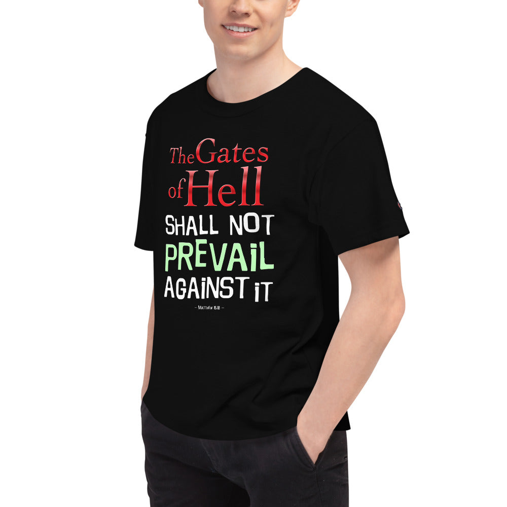The Gates of Hell Shall Not Prevail Against It Men's Champion T-Shirt-Champion T-shirt-PureDesignTees