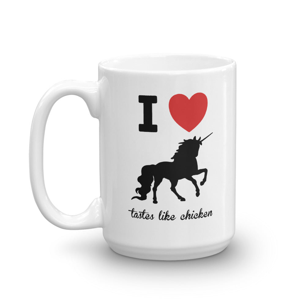 I Love Unicorns - Tastes Like Chicken Mug-Mug-PureDesignTees
