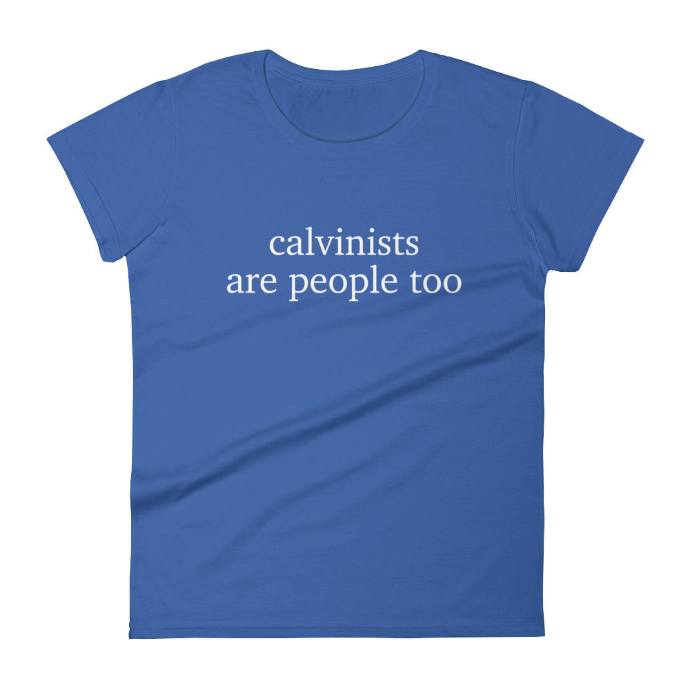 Calvinists are People Too Women's short sleeve t-shirt-T-Shirt-PureDesignTees