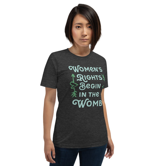 Women's Rights Begin in the Womb Short-Sleeve Unisex T-Shirt-T-Shirt-PureDesignTees