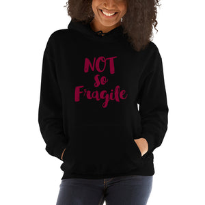 Not So Fragile Hooded Sweatshirt-Hoodie-PureDesignTees