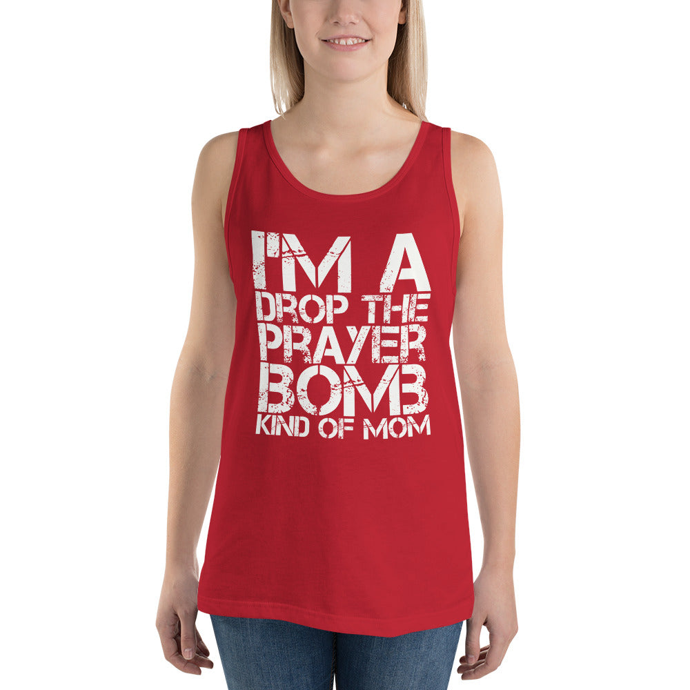 I'm a Drop the Prayer Bomb Kind of Mom Unisex Tank Top-Tank Top-PureDesignTees