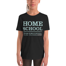 Load image into Gallery viewer, Homeschool Cause Public School is like, you know, ewww Youth Short Sleeve T-Shirt-youth t-shirt-PureDesignTees
