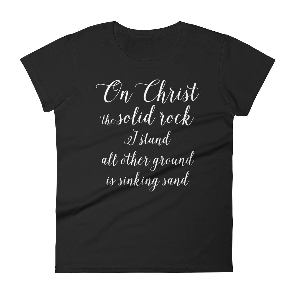 On Christ the Solid Rock Women's short sleeve t-shirt-T-Shirt-PureDesignTees