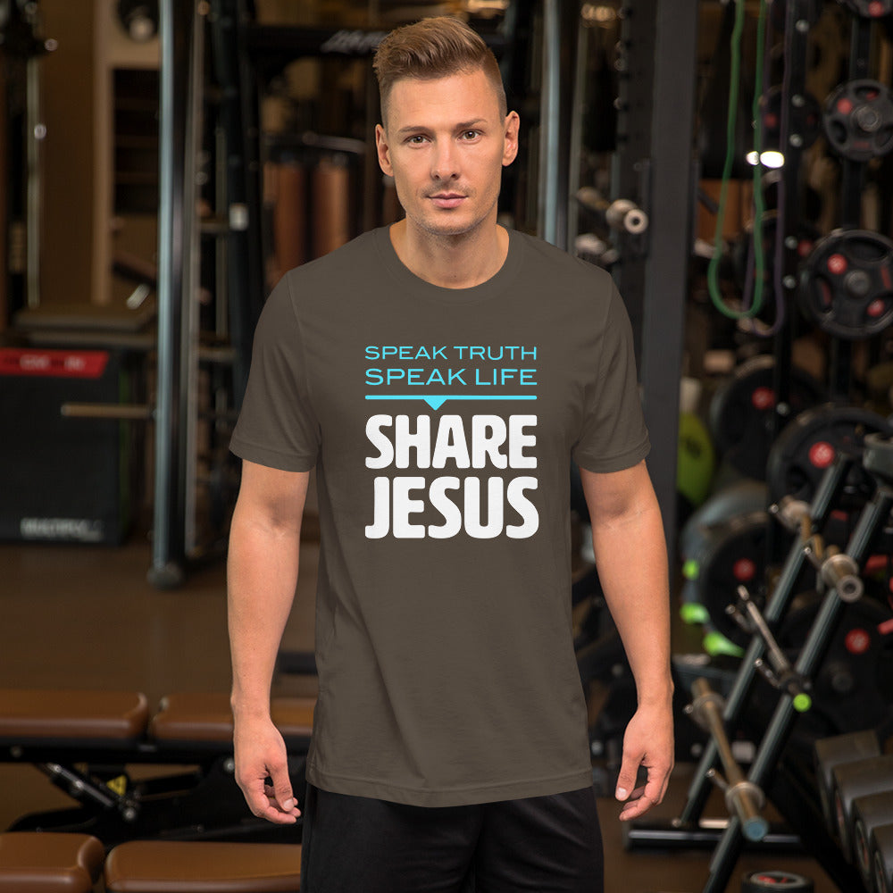Speak Truth Speak Life Share Jesus Short-Sleeve Unisex T-Shirt-T-shirt-PureDesignTees