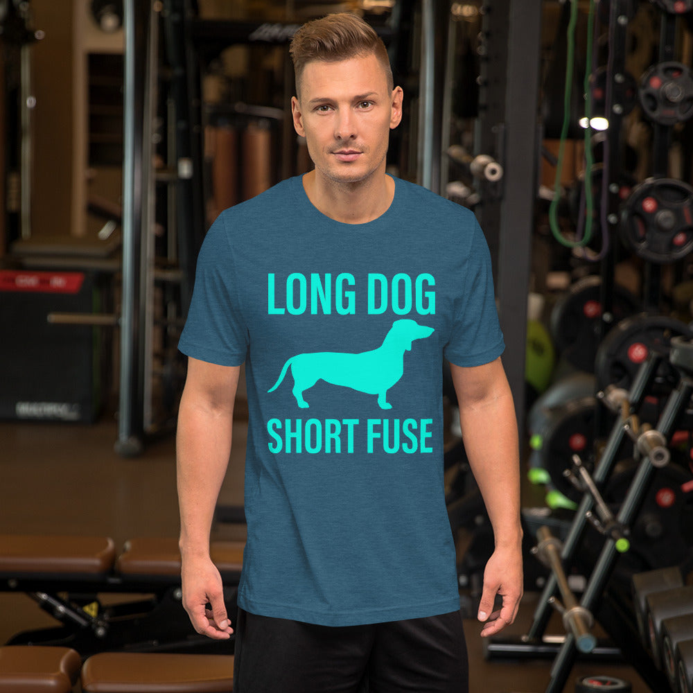 Long Dog Short Fuse Short-Sleeve Unisex T-Shirt-T-Shirt-PureDesignTees