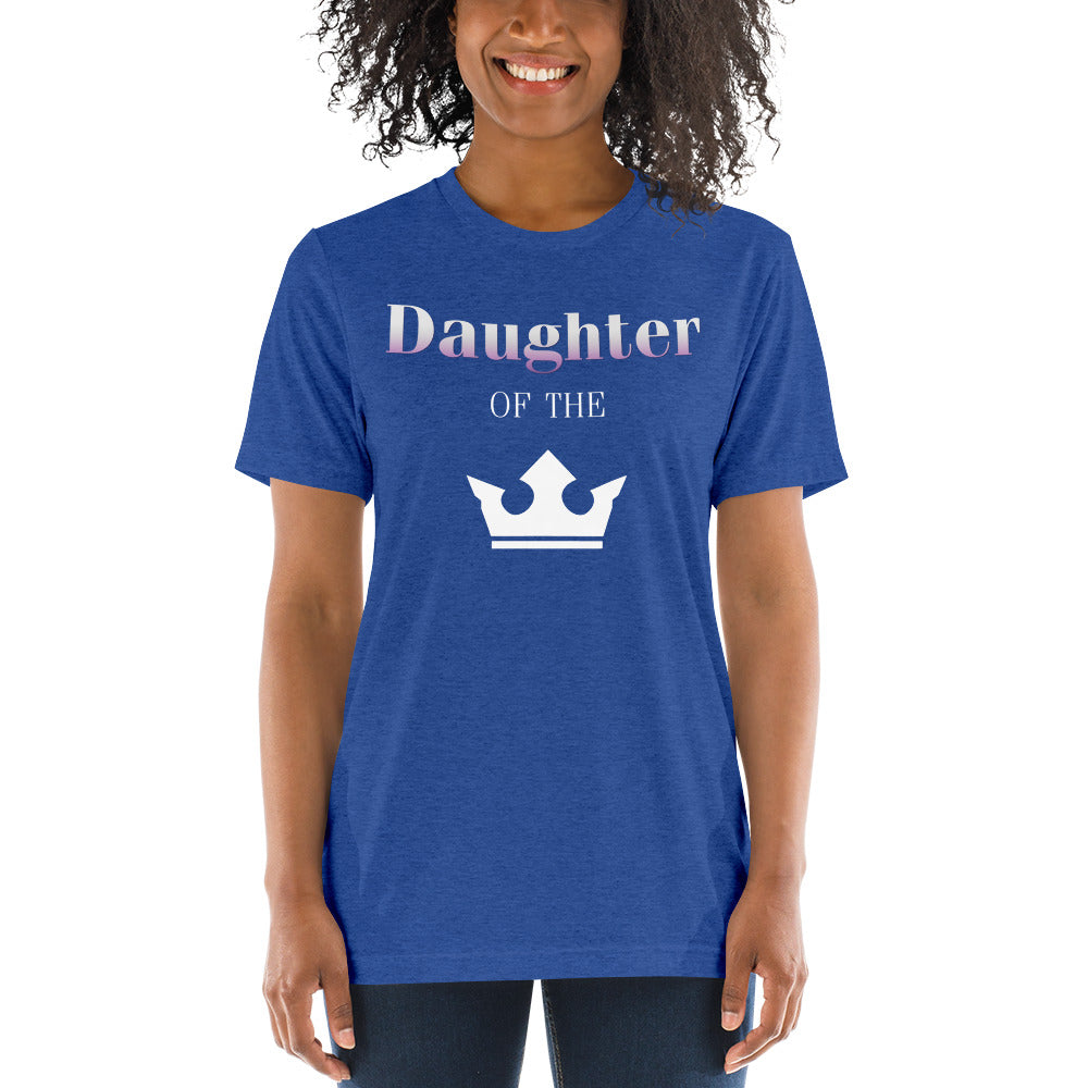 Daughter of the King Short sleeve t-shirt-Tri-Blend T-shirt-PureDesignTees