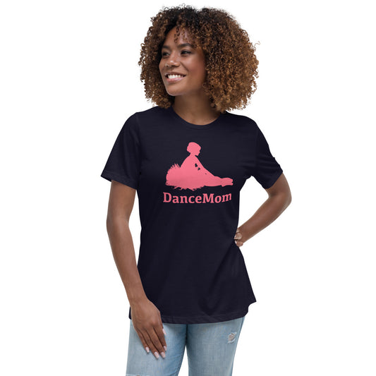 Dance Mom Women's Relaxed T-Shirt-PureDesignTees