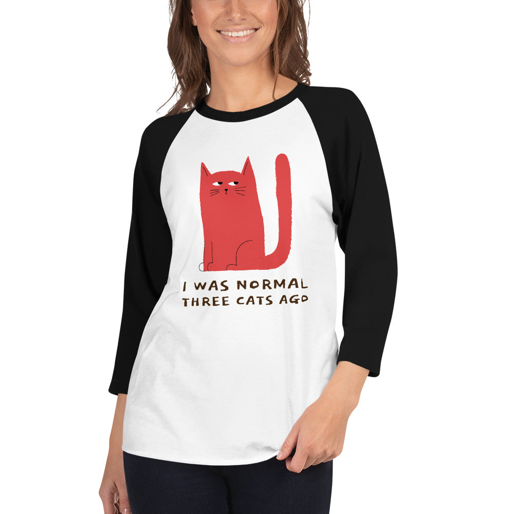 I Was Normal Three Cats Ago 3/4 sleeve raglan shirt-Raglan T-shirt-PureDesignTees