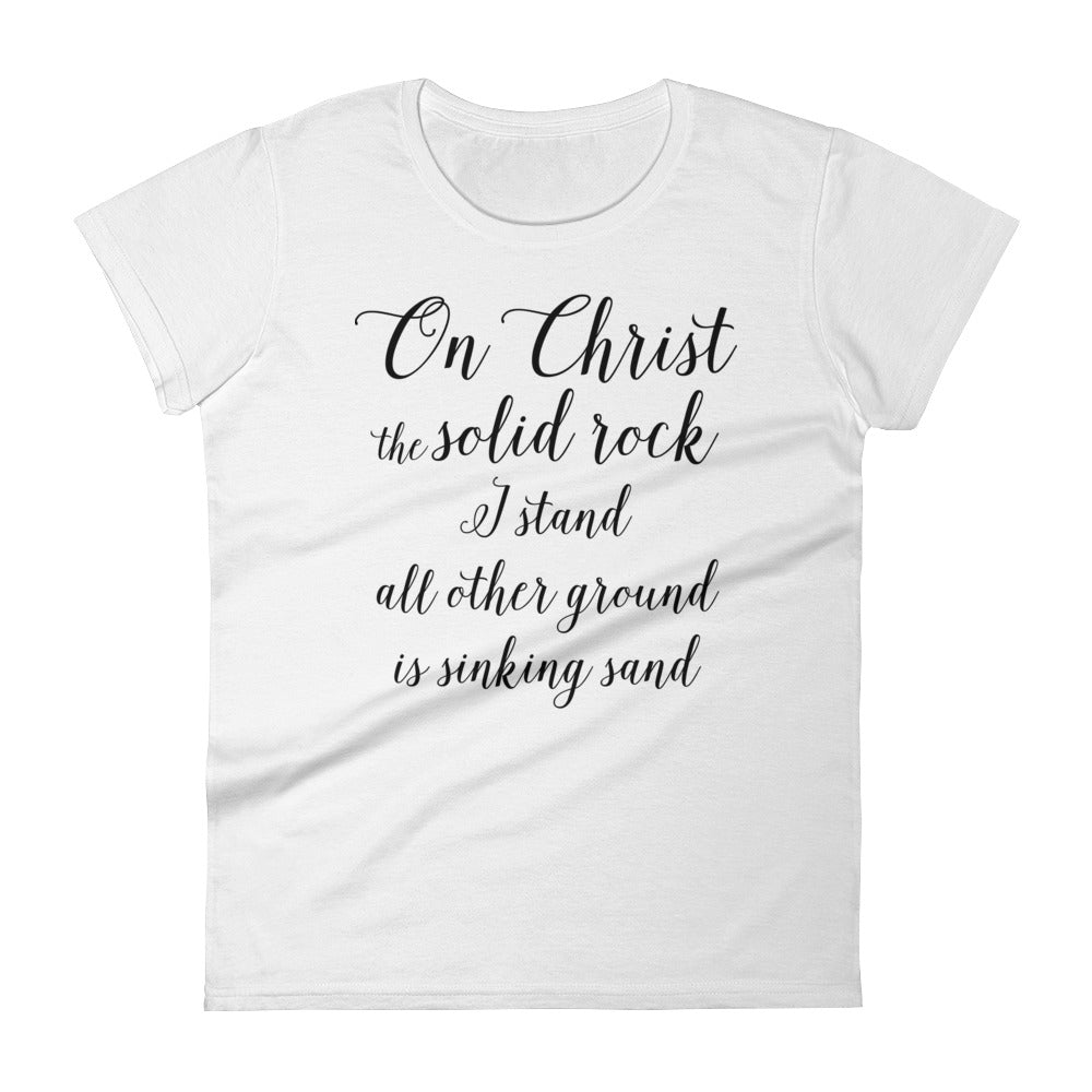 On Christ the Solid Rock Women's short sleeve t-shirt-T-Shirt-PureDesignTees