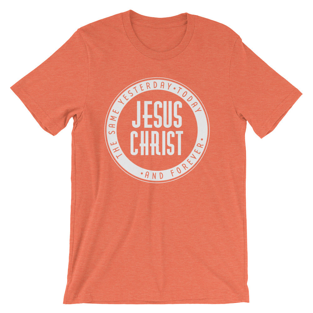 Jesus Christ the Same Yesterday, Today and Forever Short-Sleeve Unisex T-Shirt-T-Shirt-PureDesignTees