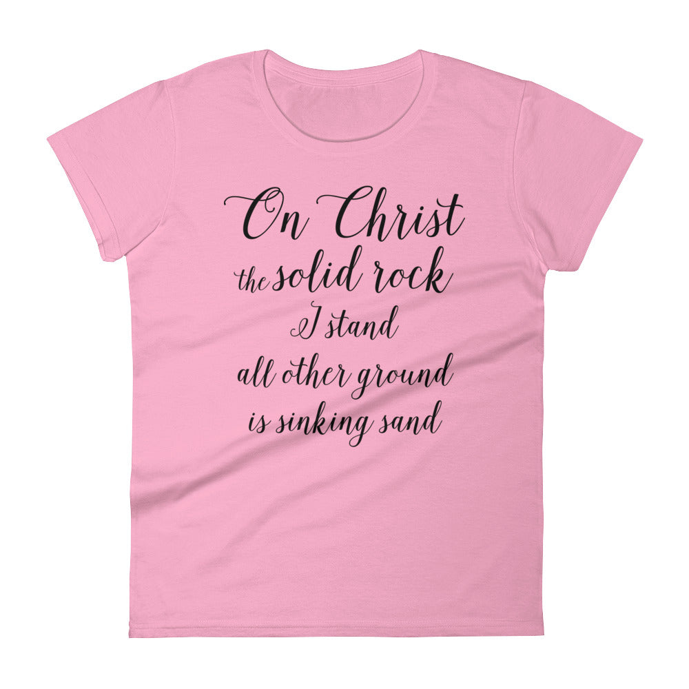 On Christ the Solid Rock Women's short sleeve t-shirt-T-Shirt-PureDesignTees