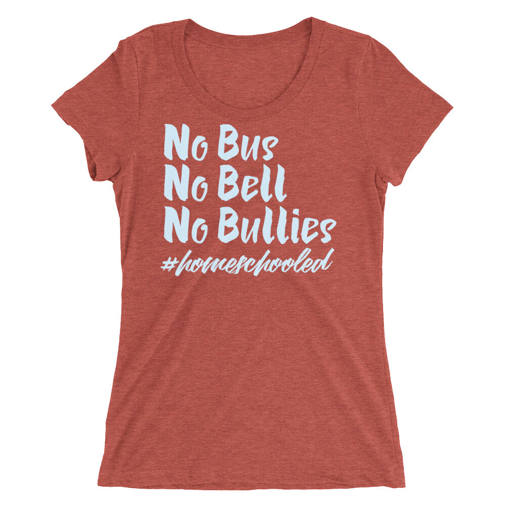 No Bus No Bell No Bullies Ladies' short sleeve t-shirt-T-Shirt-PureDesignTees