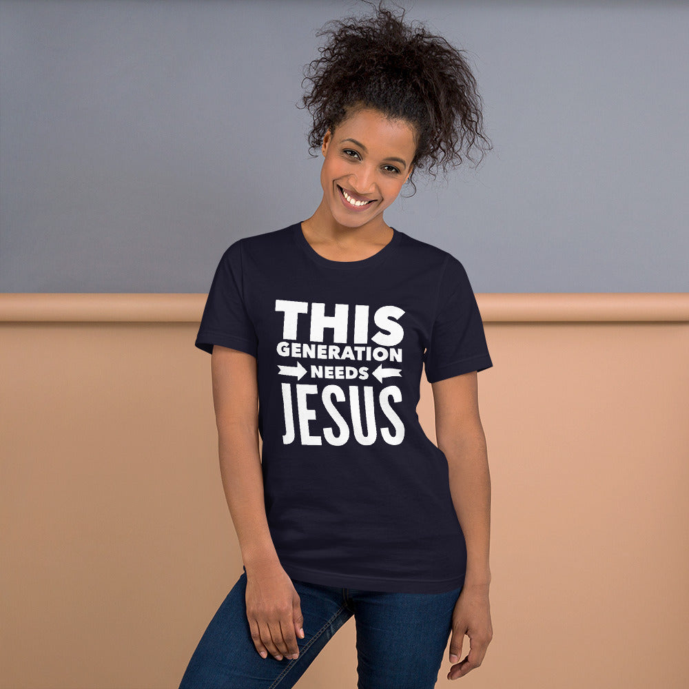 This Generation Needs Jesus Short-Sleeve Unisex T-Shirt-T-Shirt-PureDesignTees