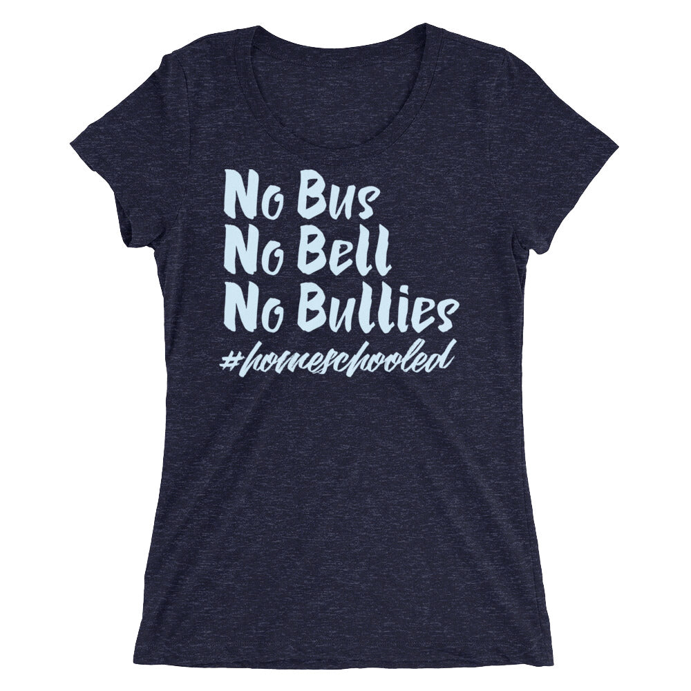No Bus No Bell No Bullies Ladies' short sleeve t-shirt-T-Shirt-PureDesignTees