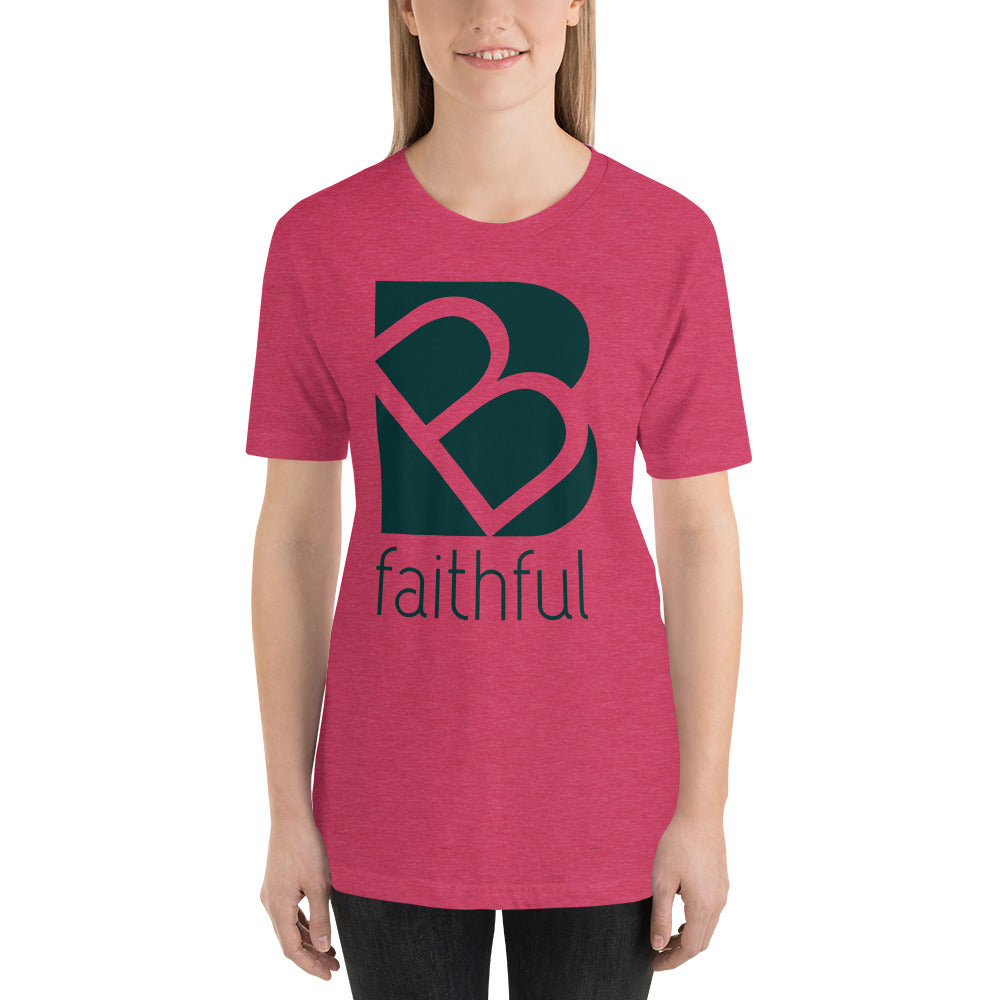 Be Faithful Short-Sleeve Unisex T-Shirt For Women-T-Shirt-PureDesignTees