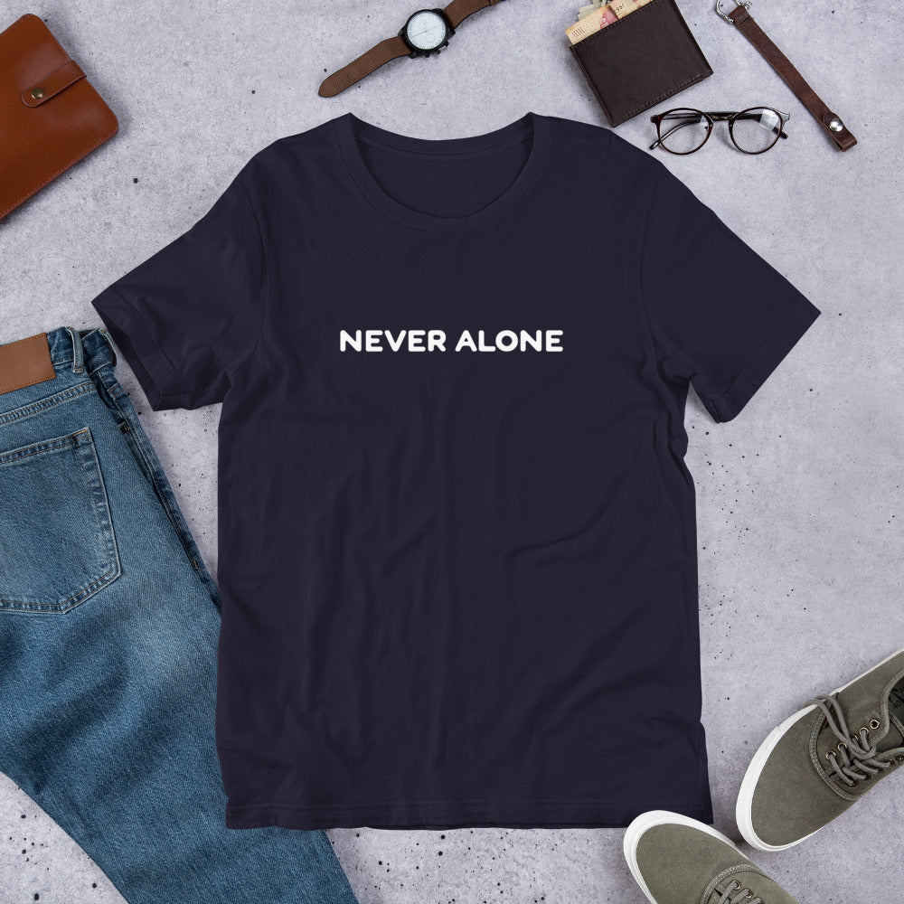 Never Alone Short-Sleeve Unisex T-Shirt-T-Shirt-PureDesignTees