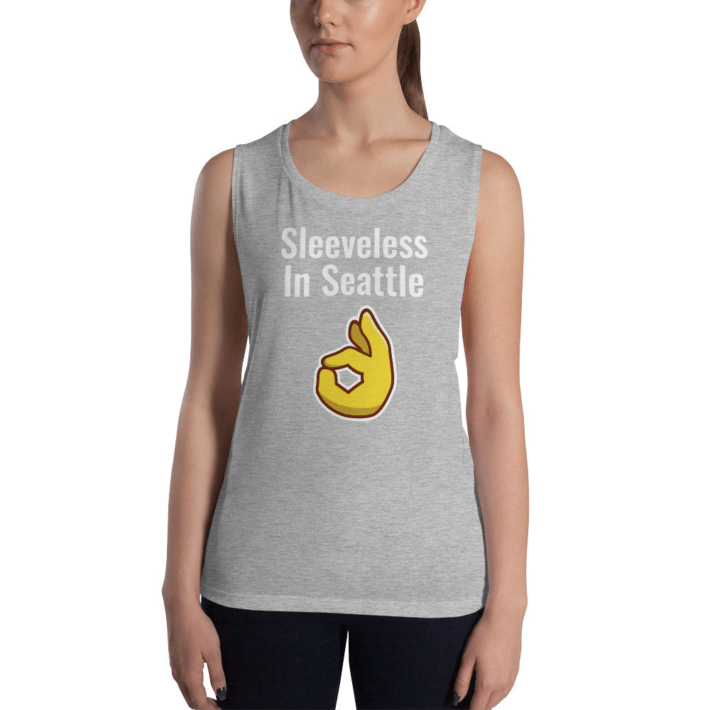 Sleeveless in Seattle Ladies’ Muscle Tank-Tank Top-PureDesignTees