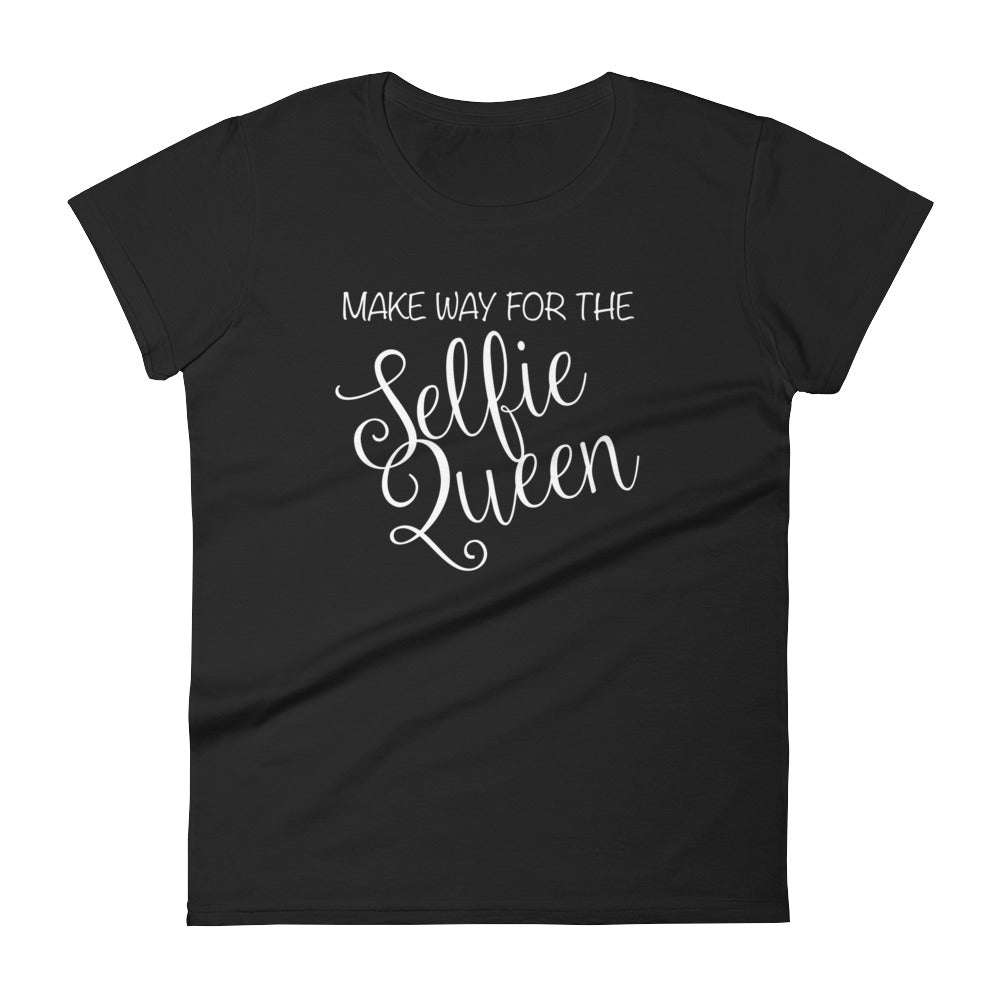 Make Way for the Selfie Queen Women's short sleeve t-shirt-T-Shirt-PureDesignTees