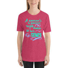 Load image into Gallery viewer, A Woman&#39;s a Woman Right Down to Her Genes Short-Sleeve Unisex T-Shirt-T-shirt-PureDesignTees