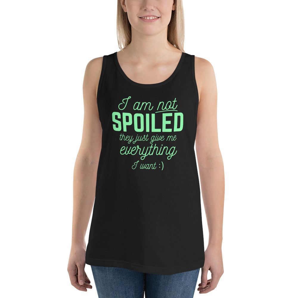 I am Not Spoiled Unisex Tank Top-Tank Top-PureDesignTees
