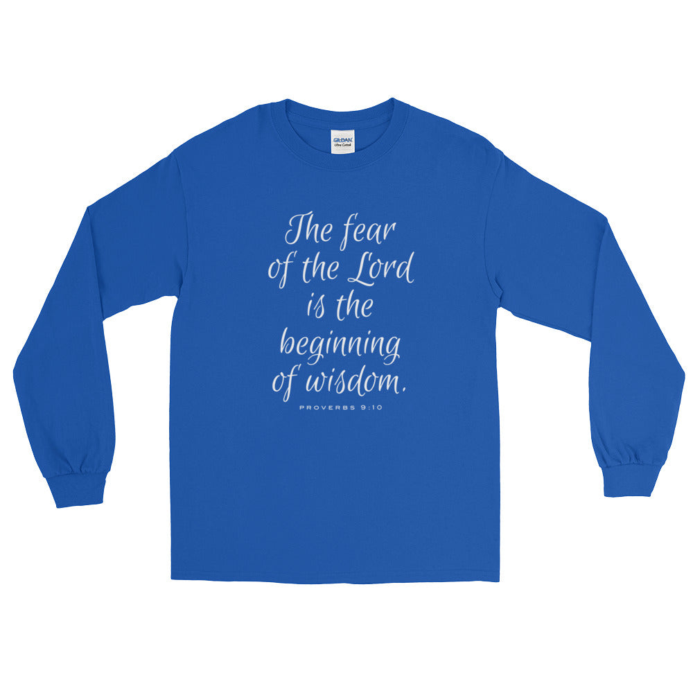 The Fear of the Lord is the Beginning of Wisdom Long Sleeve T-Shirt-T-Shirt-PureDesignTees
