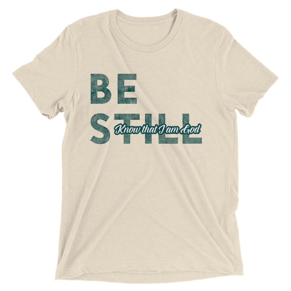 Be Still - Know that I Am God Short sleeve tri-blend t-shirt-T-Shirt-PureDesignTees